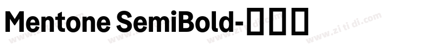 Mentone SemiBold字体转换 Mentone SemiBold字体转换